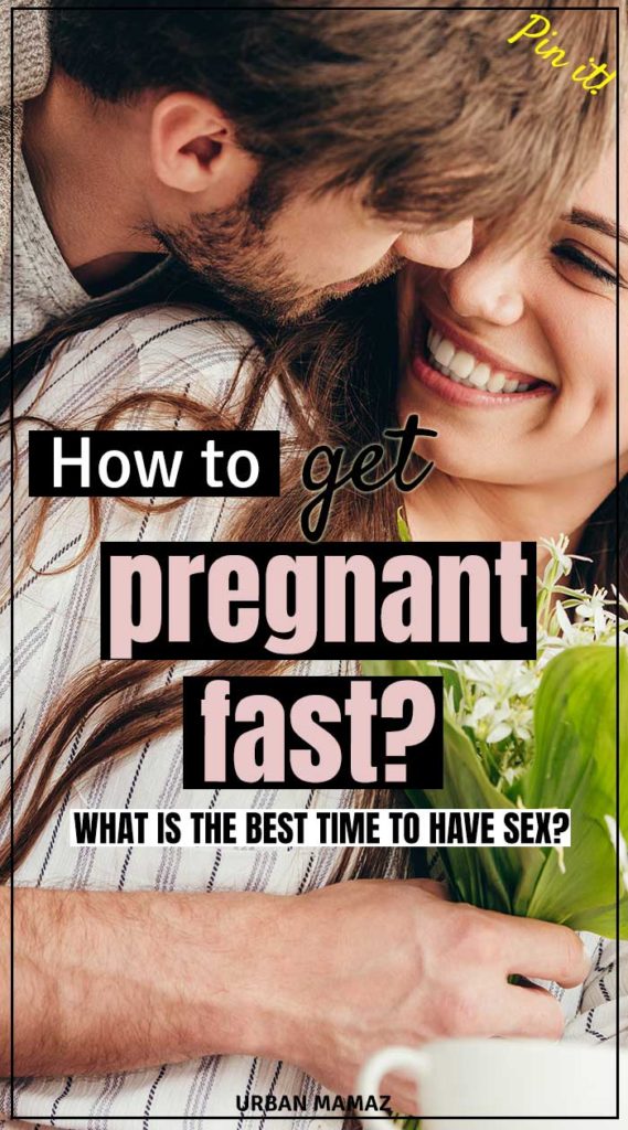 When to Have Sex if You Want to Get Pregnant